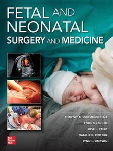 Fetal and Neonatal Surgery and Medicine Fetal and Neonatal Surgery and Medicine