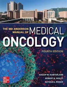 The MD Anderson Manual of Medical Oncology, Fourth Edition - Click Image to Close