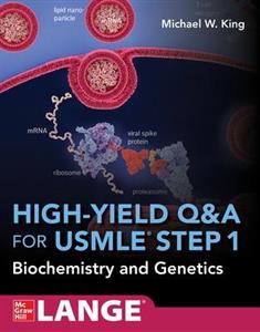 High-Yield Q&A Review for USMLE Step 1: Biochemistry and Genetics - Click Image to Close