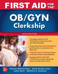 First Aid for the OB/GYN Clerkship, Fifth Edition - Click Image to Close