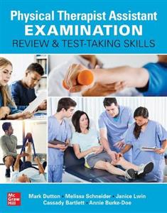Physical Therapist Assistant Examination Review and Test-Taking Skills - Click Image to Close