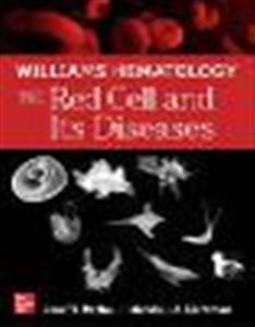 Williams Hematology: The Red Cell and Its Diseases - Click Image to Close