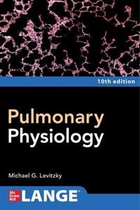 Pulmonary Physiology, Tenth Edition - Click Image to Close