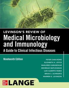 Levinson's Microbiology and Immunology: A Guide to Clinical Infectious