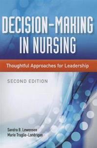 Decision Making In Nursing
