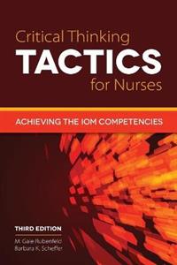 Critical Thinking TACTICS for Nurses - Click Image to Close