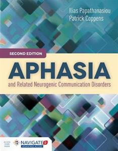 Aphasia And Related Neurogenic Communication Disorders - Click Image to Close