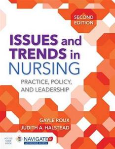 Issues and Trends in Nursing 2nd edition - Click Image to Close