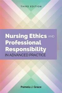 Nursing Ethics And Professional Responsibility In Advanced Practice - Click Image to Close