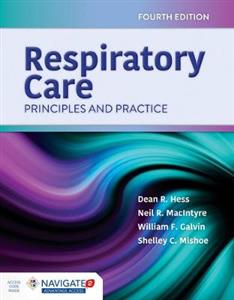 Respiratory Care: Principles And Practice - Click Image to Close