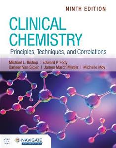 Clinical Chemistry: Principles, Techniques, and Correlations - Click Image to Close