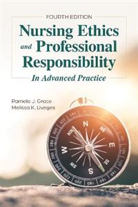Nursing Ethics and Professional Responsibility in Advanced Practice - Click Image to Close