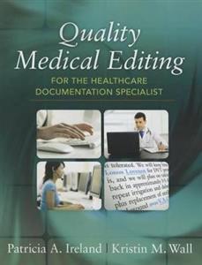 QUALITY MEDICAL EDIT FOR HEALTHCARE DOCUMENTATION SPECIALIST - Click Image to Close