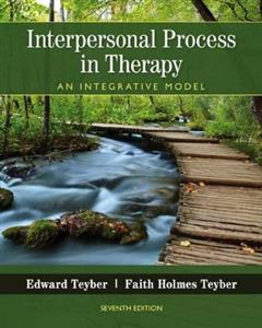 Interpersonal Process in Therapy: An Integrative Model 7th edition
