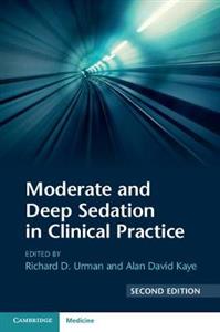 Moderate and Deep Sedation in Clinical Practice - Click Image to Close