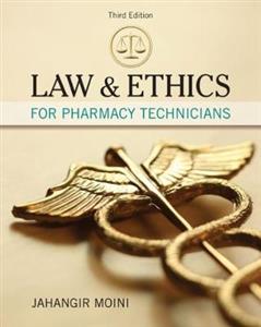 LAW amp; ETHICS PHARMACY TECHNICIANS