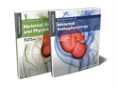 Fundamentals of Maternal Anatomy, Physiology and Pathophysiology Bundle - Click Image to Close