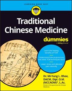 Traditional Chinese Medicine For Dummies