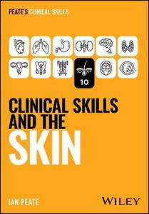 Clinical Skills and the Skin