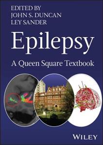 Epilepsy: A Queen Square Textbook