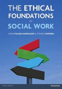 The Ethical Foundations of Social Work