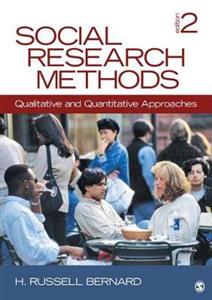 Social Research Methods: Qualitative and Quantitative Approaches 2nd Edition