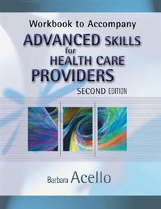 ADV SKILL FOR HEALTH CARE PROVIDERS-WB 2