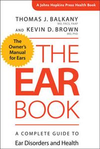 The Ear Book: A Complete Guide to Ear Disorders and Health - Click Image to Close
