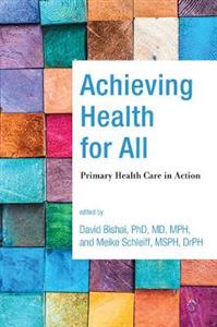 Achieving Health for All: Primary Health Care in Action - Click Image to Close