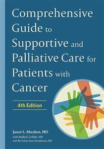 Comprehensive Guide to Supportive and Palliative Care for Patients with Cancer 4/e