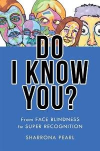 Do I Know You?