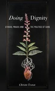 Doing Dignity