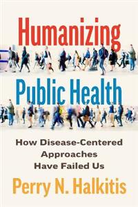 Humanizing Public Health