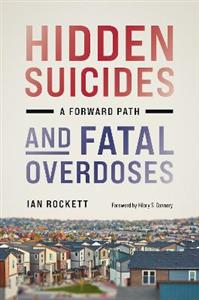 Hidden Suicides and Fatal Overdoses