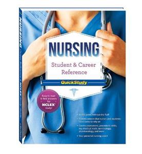 Nursing Student amp; Career Reference Quickstudy