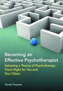 Becoming an Effective Psychotherapist