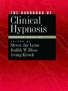 Handbook of Clinical Hypnosis 2/e