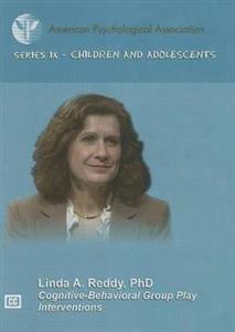 Cognitive-Behavioral Group Play Interventions 2/e