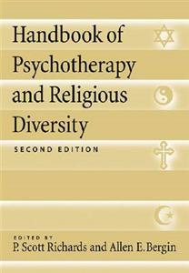 Handbook of Psychotherapy and Religious Diversity 2/e