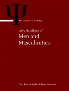 APA Handbook of Men and Masculinities 2/e
