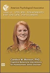 Cognitive Behavioral Interventions for Posttraumatic Stress Disorder 2/e