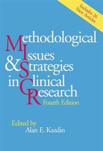 Methodological Issues and Strategies in Clinical Research 4/e