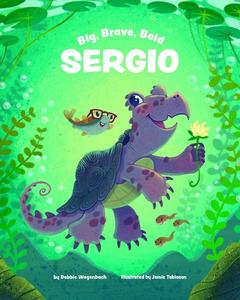Big Brave Bold Sergio