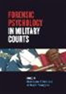 Forensic Psychology in Military Courts - Click Image to Close