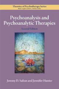 Psychoanalysis and Psychoanalytic Therapies 2/e
