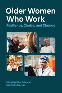 Older Women Who Work 2/e