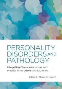 Personality Disorders and Pathology