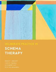 Deliberate Practice in Schema Therapy - Click Image to Close
