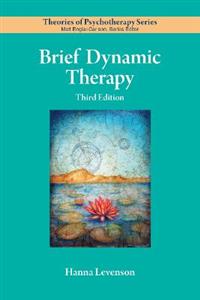 Brief Dynamic Therapy 3/e