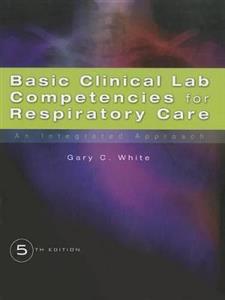 BASIC CLINICAL LAB COMPETENCIES FOR RESP